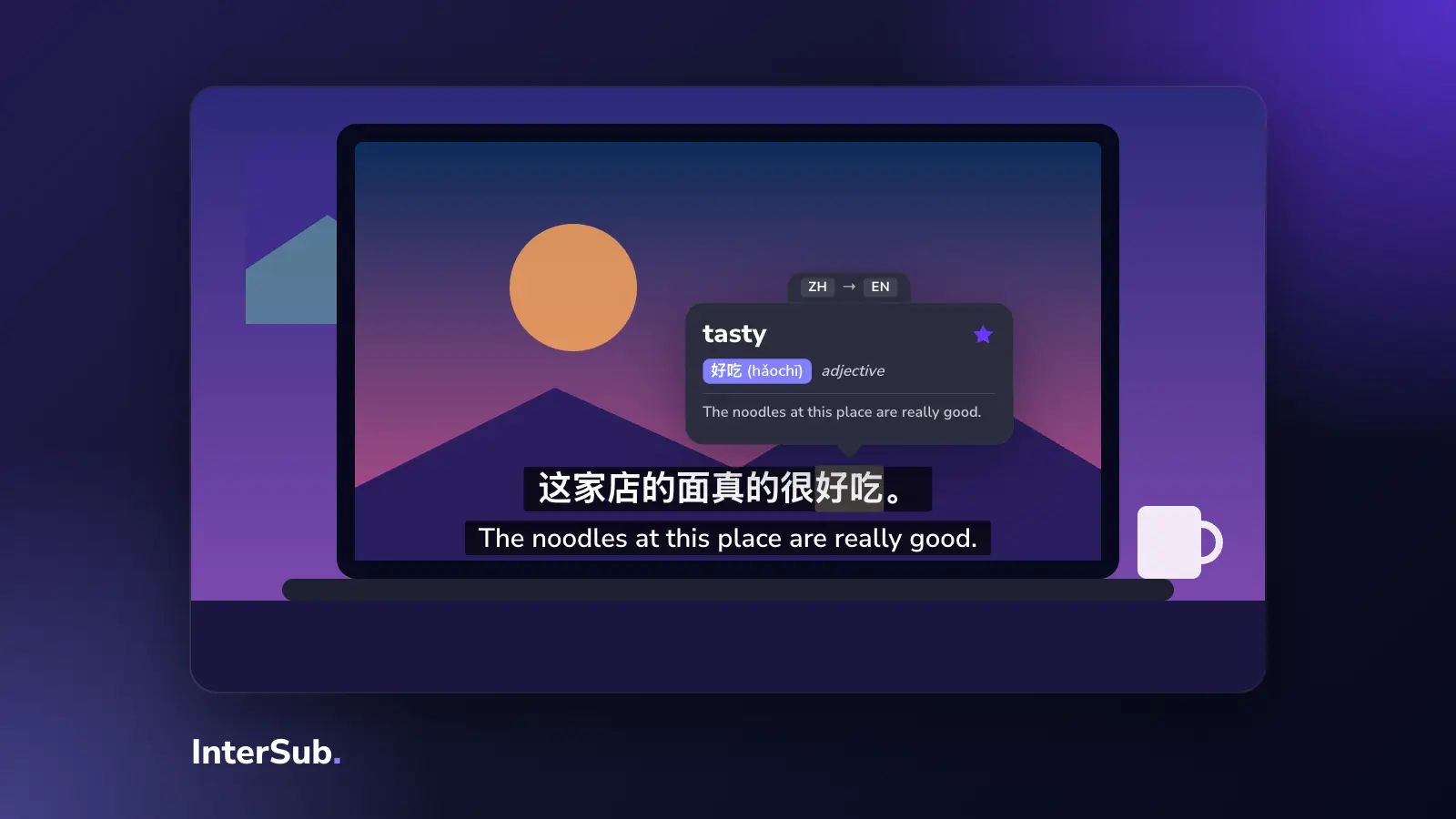 A laptop on a desk plays a food vlog with Chinese and English subtitles; the InterSub dictionary shows "好吃: tasty"