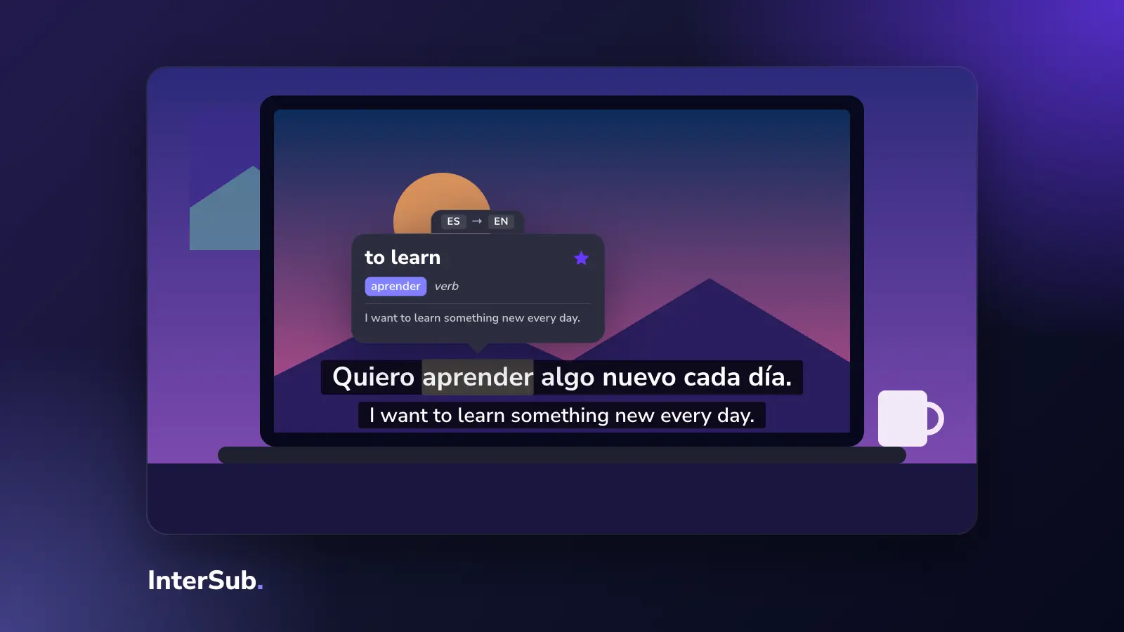 A video on a laptop with Spanish and English subtitles; the InterSub dictionary shows "aprender: to learn"