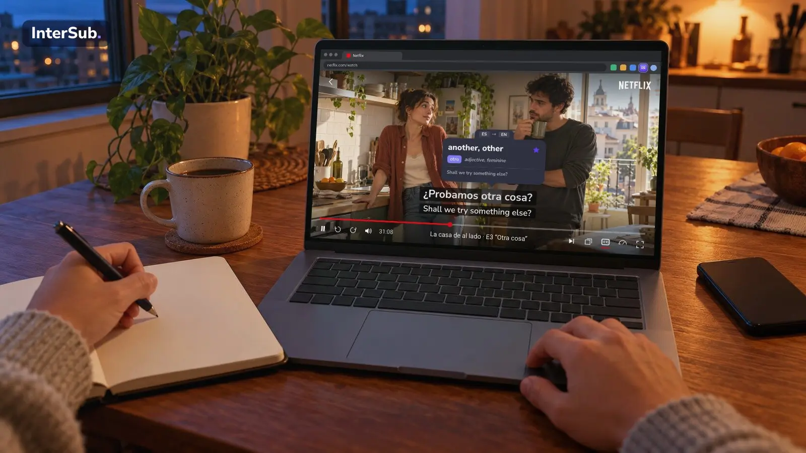 A laptop plays a Spanish series on Netflix in the browser, with InterSub among the extensions; Spanish and English subtitles, the InterSub dictionary shows “otra: another”