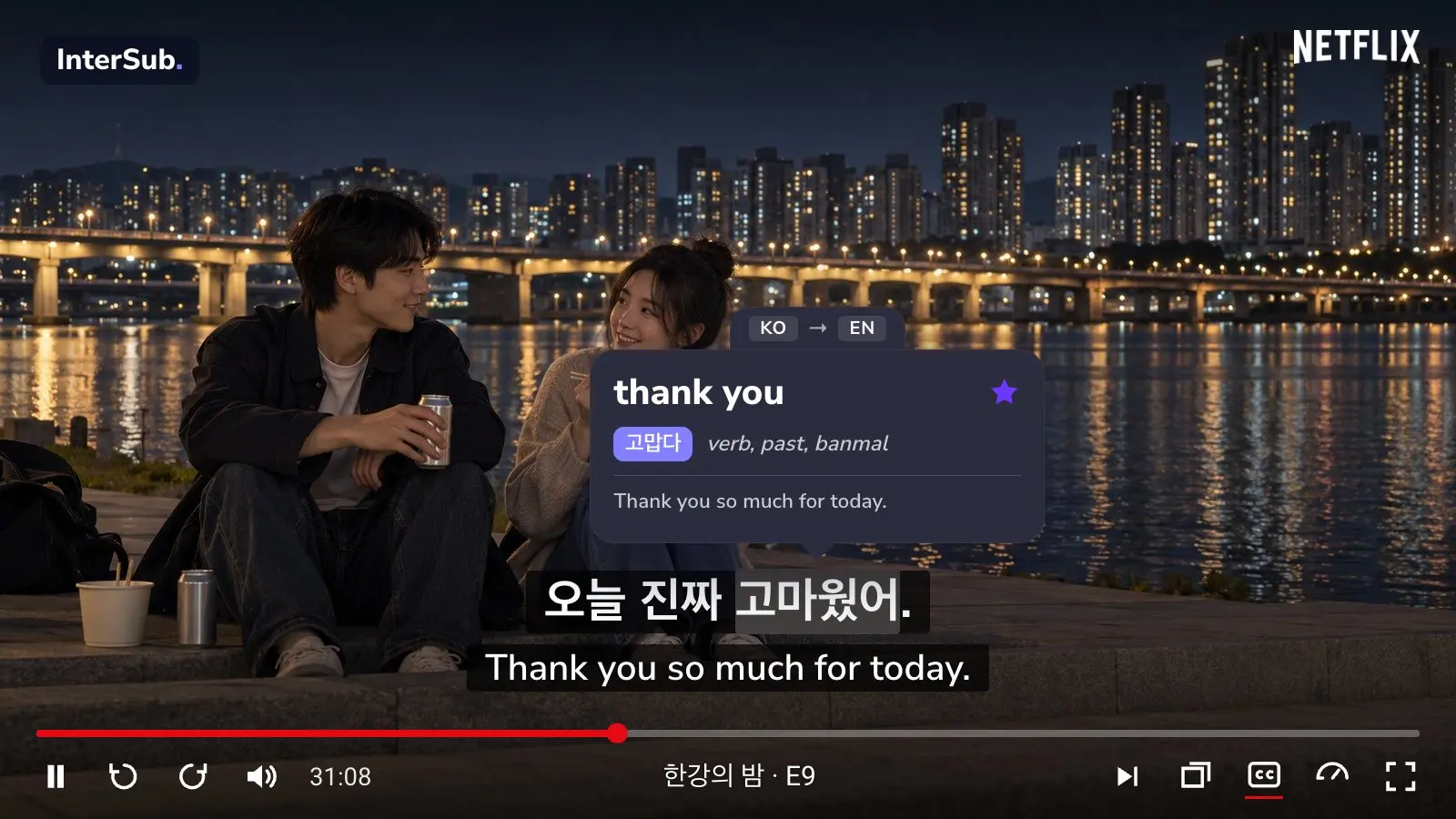 K-drama frame: two friends eat cup ramen on the Han River steps in Seoul at night, with Korean and English subtitles; the InterSub dictionary shows “고마웠어: thank you”