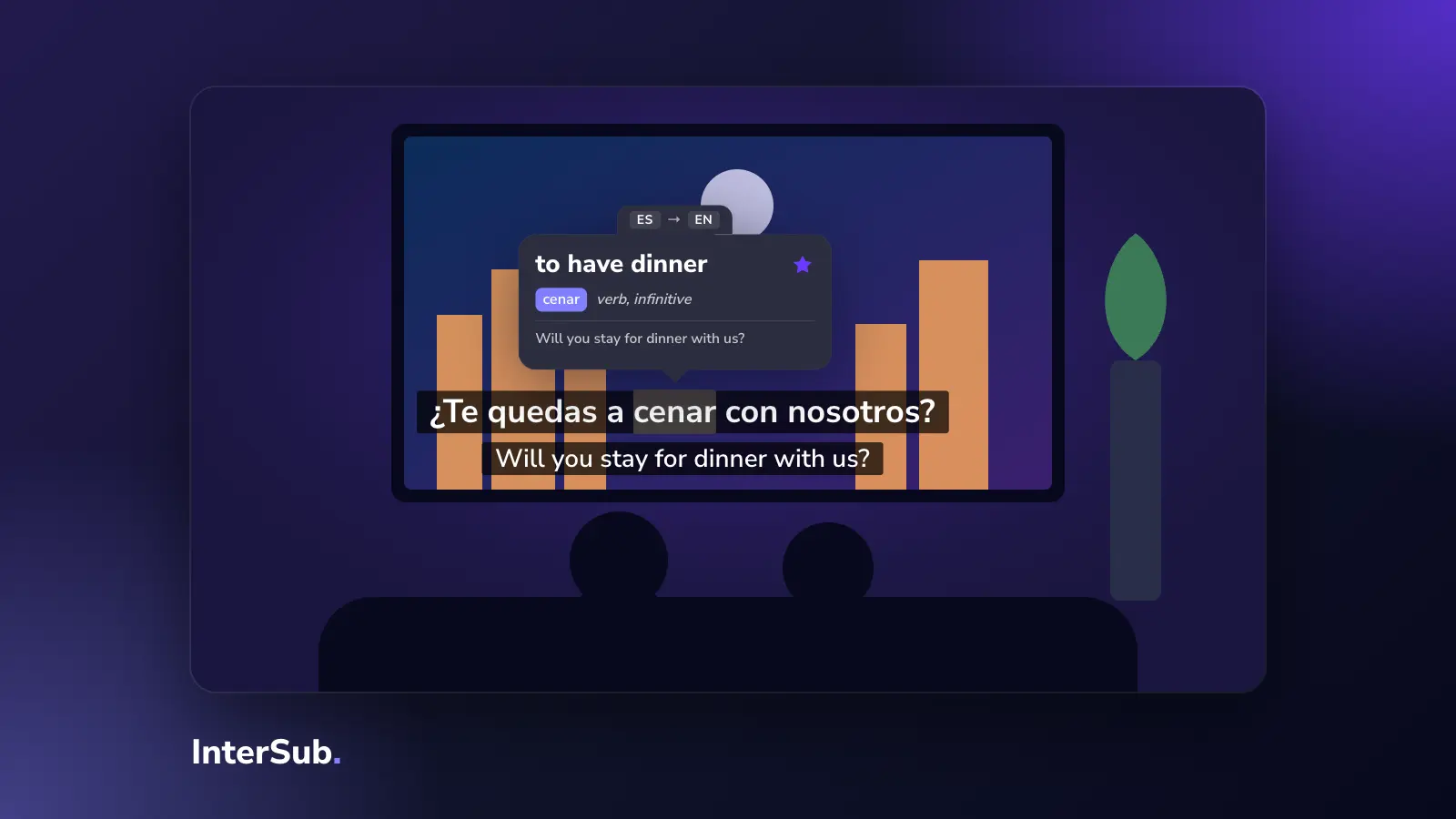 A living room TV paused on a Spanish line with an English translation; the InterSub dictionary shows "cenar: to have dinner"
