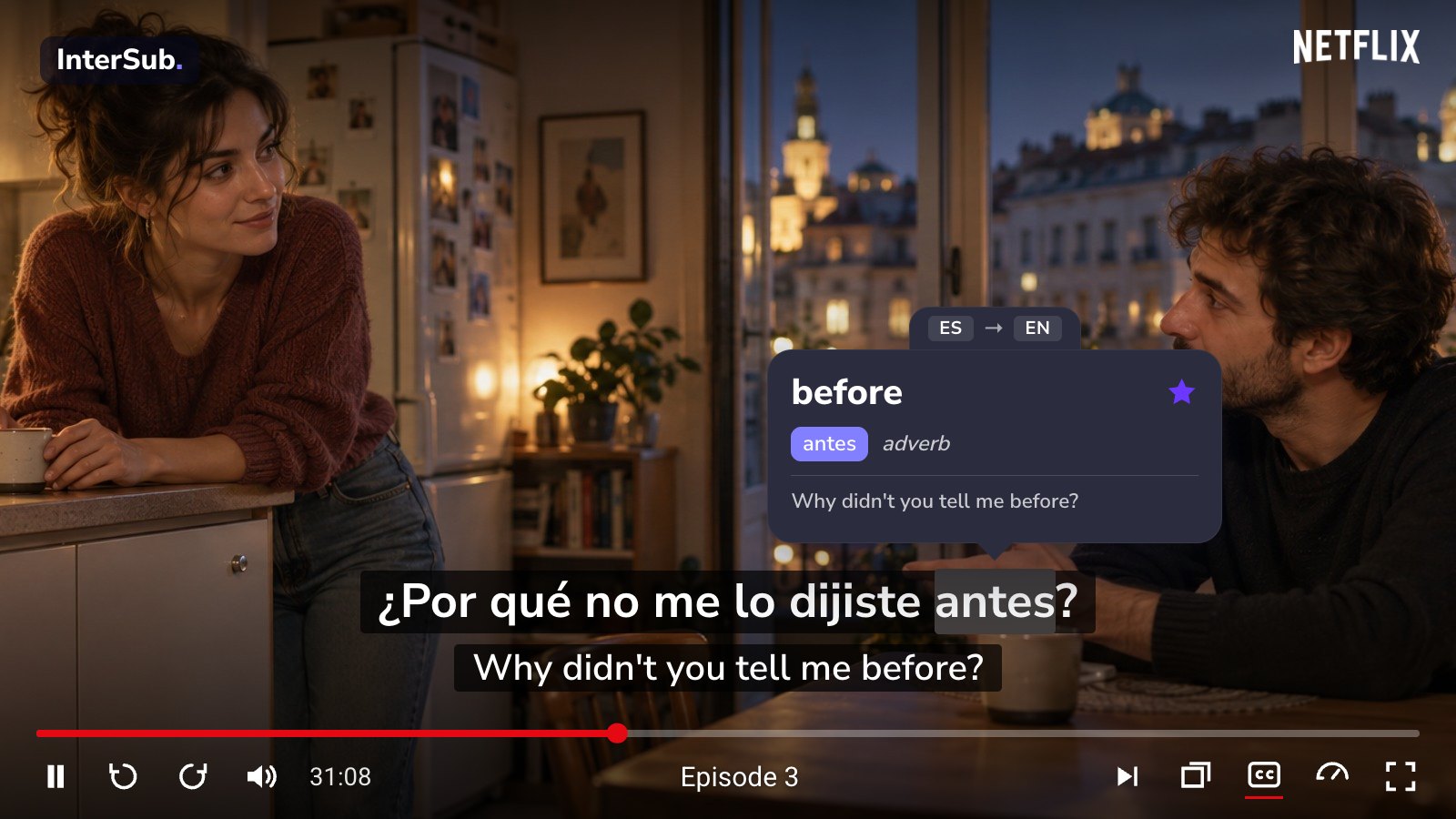 Подвійні субтитри на Netflix з InterSub: іспанський рядок і його переклад англійською, спливаючий словник над словом antes